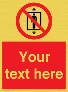 Custom prohibition Do not use this lift for people